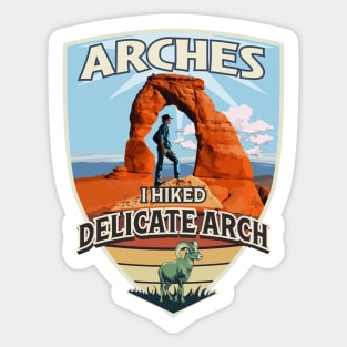 I Hiked Delicate Arch - Arches National Park with Hiker and Bighorn Sheep Sticker